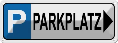 Produktbild von vianmo Blechschild 10x27 cm Parkplatz rechts Straßenschild