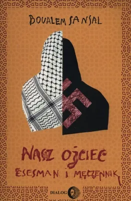 Immagine prodotto di Nasz ojciec esesman i męczennik