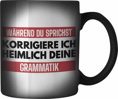 Produktbild von Trendation - Lehrerin Geschenk Farbwechsel Zauber-Tasse Geschenkidee Lustig Sprüche Grammatik Spruch (Schwarz)