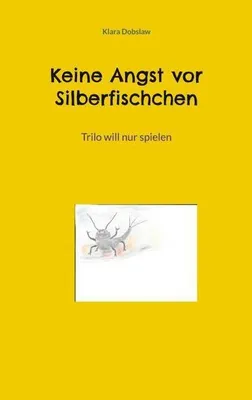 Produktbild von Keine Angst vor Silberfischchen
