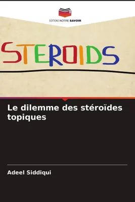 Produktbild von Le dilemme des stéroïdes topiques