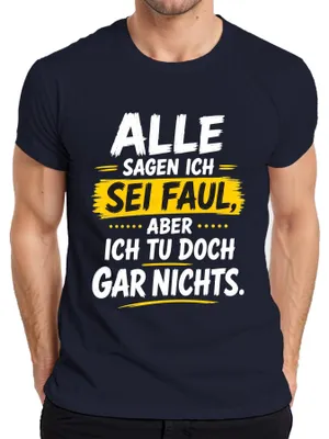 Productafbeelding van "Iedereen zegt dat ik lui ben, maar dat klopt helemaal niet," statement T-shirt, marineblauw, maat 3XL