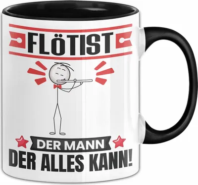 Produktbild von Flötist Tasse Geschenk für Flötist Der Mann Der Alles Kann Geschenkidee zum Geburtstag (Schwarz)