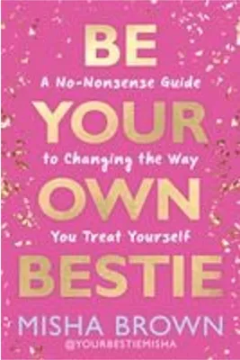 Immagine prodotto di Be Your Own Bestie