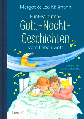 Image de Gute-Nacht-Geschichten vom lieben Gott - 5-Minuten-Geschichten und Einschlaf-Rituale für Kinder ab 4 Jahren