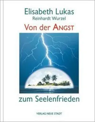 Image de Von der Angst zum Seelenfrieden