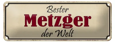 Produktbild von Blechschild Spruch 27x10cm bester Metzger der Welt Arbeit Dekoration