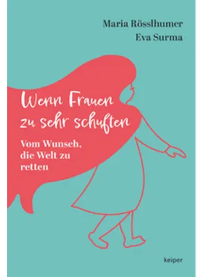 Produktbild von Wenn Frauen zu sehr schuften