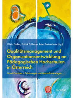 Obrázok produktu pre Qualitätsmanagement und Organisationsentwicklung an Pädagogischen Hochschulen in Österreich