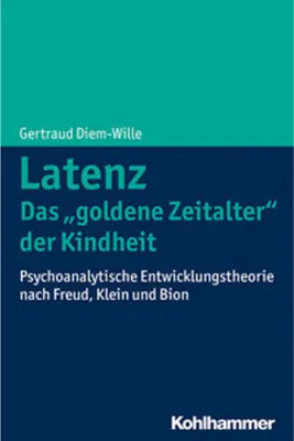 Obrázek produktu pro Latenz - Das "goldene Zeitalter" der Kindheit?