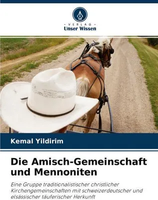 Image de Die Amisch-Gemeinschaft und Mennoniten