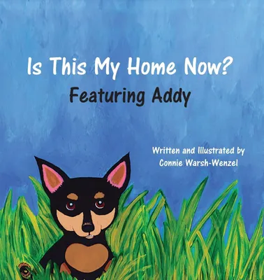 Produktbild von Is This My Home Now? Featuring Addy