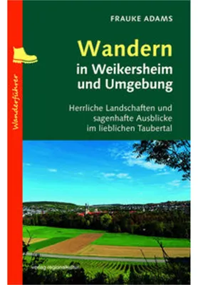 Zdjęcie produktu dla Wandern in Weikersheim und Umgebung