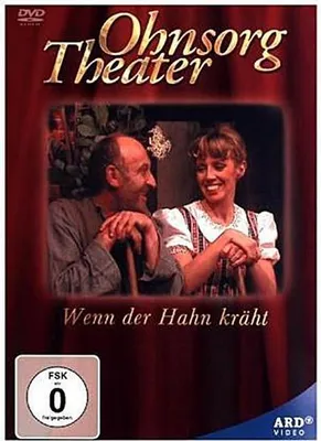 Produktbild von Ohnsorg Theater - Wenn der Hahn kräht
