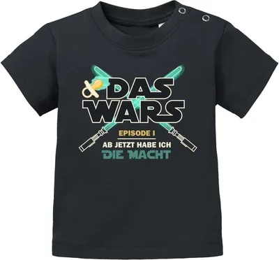 Produktbild von Baby T-Shirt kurzarm Babyshirt Das Wars ab jetzt habe ich die Macht Moonworks® schwarz 92/98 (16-24-Monate)