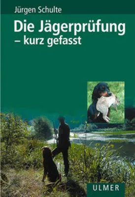 Produktbild von Die Jägerprüfung - kurz gefasst