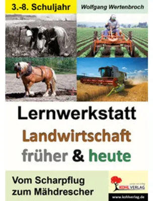 Image de Lernwerkstatt - Landwirtschaft früher und heute