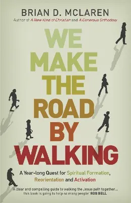 Produktbild von We Make the Road by Walking