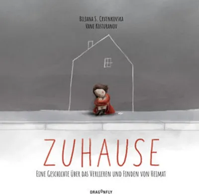 Zdjęcie produktu dla Zuhause - Eine Geschichte über das Verlieren und Finden von Heimat