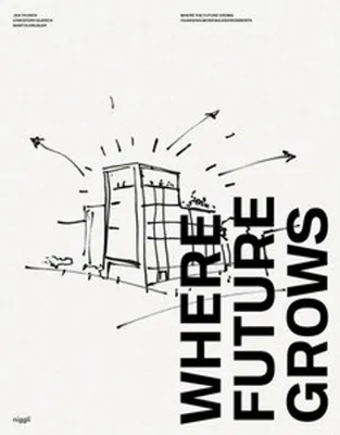 Immagine prodotto di Where Future Grows