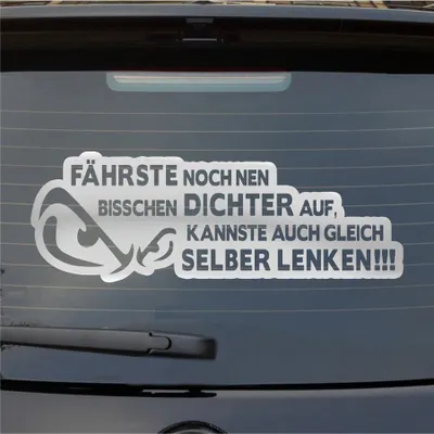Produktbild von Heckscheibenaufkleber Fährste noch DICHTER auf kannste gleich selber lenken 55x19 cm Silber Auto Aufkleber Sticker