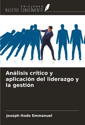 Produktbild von Análisis crítico y aplicación del liderazgo y la gestión