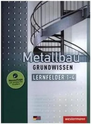 Obrázek produktu pro Metallbau Grundwissen. Schulbuch. Lernfelder 1-4