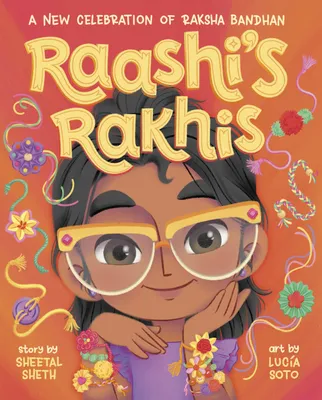 Produktbild von Raashi's Rakhis: A New Celebration of Raksha Bandhan