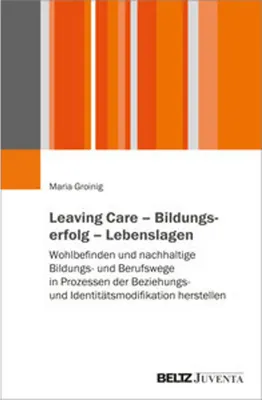 Immagine prodotto di Leaving Care - Bildungserfolg - Lebenslagen