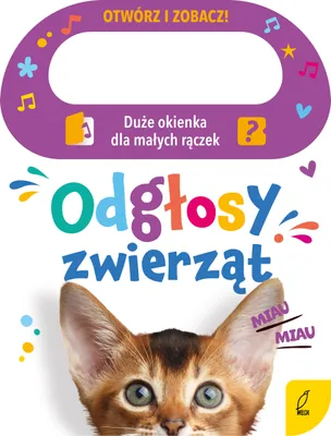 Image de Otwórz i zobacz! - Książeczka z odgłosami zwierząt