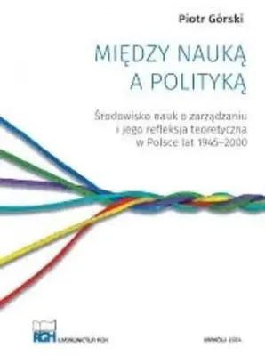 Immagine prodotto di Tra scienza e politica - Piotr Górski