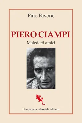 Produktbild von Piero Ciampi. Maledetti amici