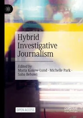 Obrázok produktu pre Hybrid Investigative Journalism