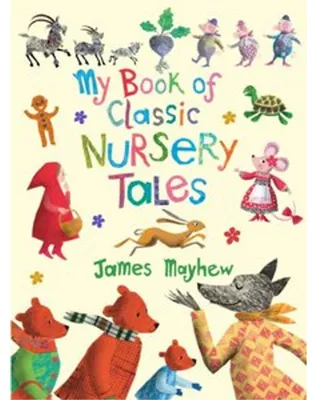 Obrázok produktu pre My Book of Classic Nursery Tales