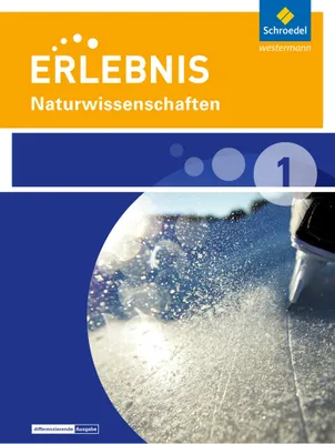 Produktbild von Erlebnis Naturwissenschaften - Differenzierende Ausgabe 2014 für Nordrhein-Westfalen