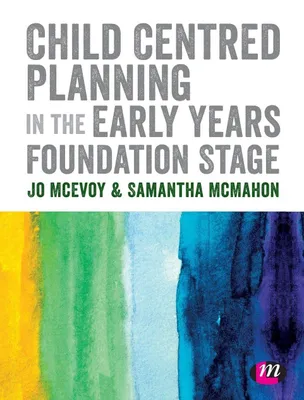 Produktbild von Child Centred Planning in the Early Years Foundation Stage