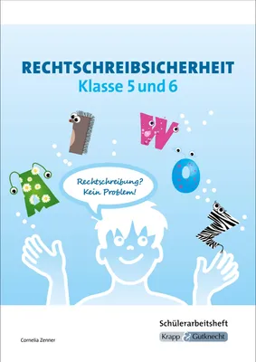 Produktbild von Rechtschreibsicherheit Klasse 5 und 6 - Schülerarbeitsheft