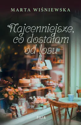 Immagine prodotto di Najcenniejsze co dostałam od losu