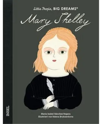 Produktbild von Mary Shelley - Little People, BIG DREAMS (Deutsche Ausgabe)