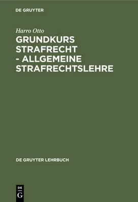 Produktbild von Grundkurs Strafrecht - Allgemeine Strafrechtslehre