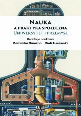 Produktbild von Nauka a praktyka społeczna - Dominika Narożna, Piotr Lissewski