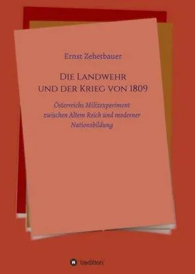 Produktbild von Die Landwehr und der Krieg von 1809