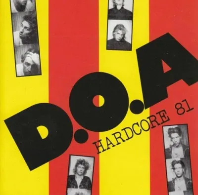 Obrázek produktu pro D.O.A - Hardcore 81 (Numbered) (40th Anniversary) (Reissue) (LP)