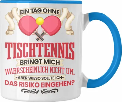 Produktbild von Trendation - Tischtennis Tasse Geschenk für Tischtennisspieler Lustiger Spruch Geschenkidee (Blau)
