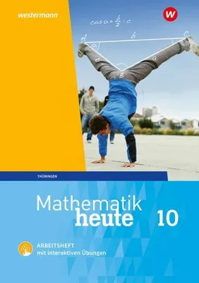 Produktbild von Mathematik heute 10. Arbeitsheft mit interaktiven Übungen. Hauptschulbildungsgang. Für Thüringen