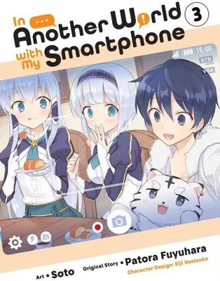 Zdjęcie produktu dla In Another World with My Smartphone, Vol. 3 (manga)