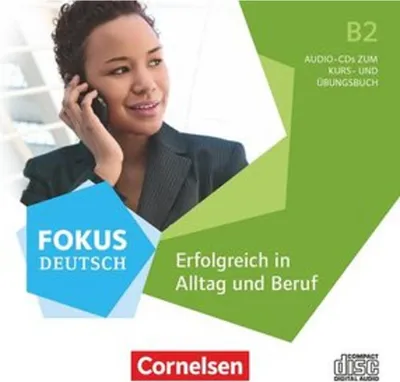 Produktbild von Fokus Deutsch B2 - Erfolgreich in Alltag und Beruf - Allgemeine Ausgabe