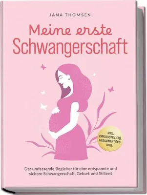 Immagine prodotto di Meine erste Schwangerschaft: Der umfassende Begleiter für eine entspannte und sichere Schwangerschaft, Geburt und Stillzeit - inkl. Checklisten, FAQ, Hebammentipps uvm.