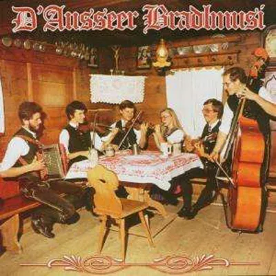 Obrázek produktu pro Ausseer Bradlmusi: D'Ausseer Bradlmusi - Tyrolis CD 351969 - (Hudba / Tituly: A-G)