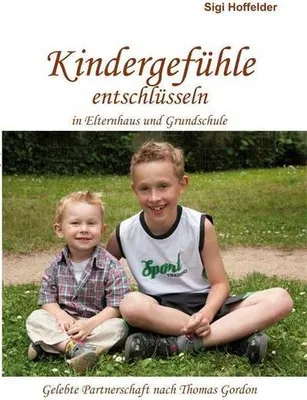 Produktbild von Hoffelder, S: Kindergefühle entschlüsseln